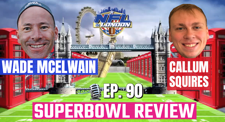 Read more about the article SuperBowl Review Podcast