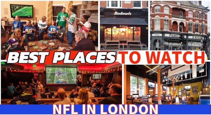 Read more about the article Best Places in London to Watch NFL