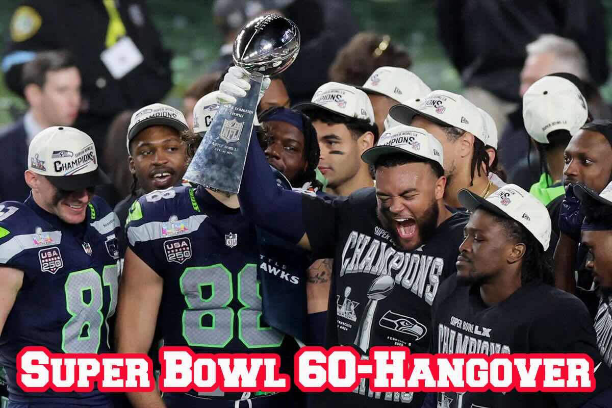 Read more about the article Super Bowl 60 Hangover
